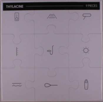 LP Thylacine: 9 Pieces CLR