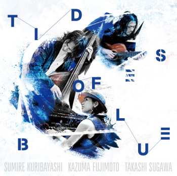 Album Kazuma Fujimoto: Tides Of Blue