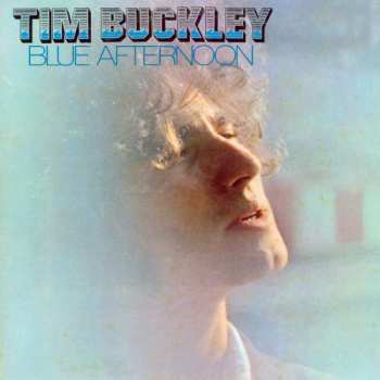 LP Tim Buckley: Blue Afternoon