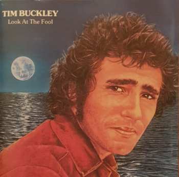 CD Tim Buckley: Look At The Fool