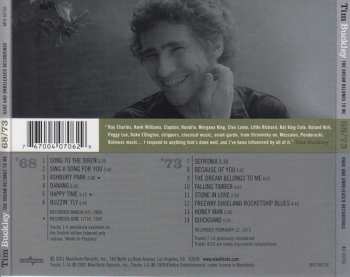 CD Tim Buckley: The Dream Belongs To Me (Rare And Unreleased Recordings 1968/1973)