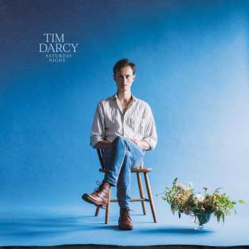 CD Tim Darcy: Saturday Night
