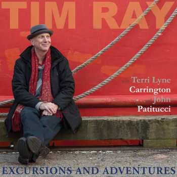 CD Tim Ray: Excursions And Adventures