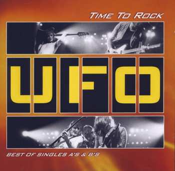 2CD UFO: Time To Rock - Best Of Singles A's & B's