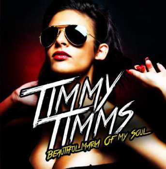 Album Timms,timmy: Beautiful Maria Of My Soul