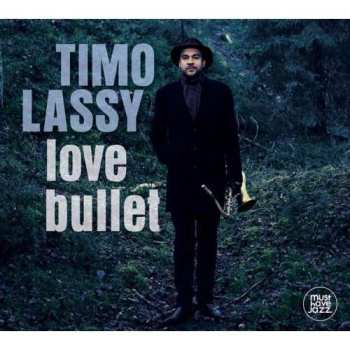 CD Timo Lassy: Love Bullet