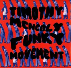 CD Timothy McNealy: Funky Movement