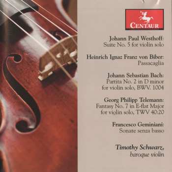 Album Johann Sebastian Bach: Suite No. 5 For Violin Solo / Passacaglia / Partita No. 2 In D Minor For Violin Solo, BWV. 1004 / Fantasy No. 7 In E-flat Major For Violin Solo, TWV 40:20 / Sonate Senza Basso