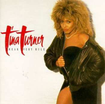 CD Tina Turner: Break Every Rule