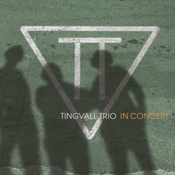CD Tingvall Trio: In Concert 