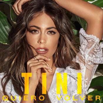 CD TINI: Quiero Volver