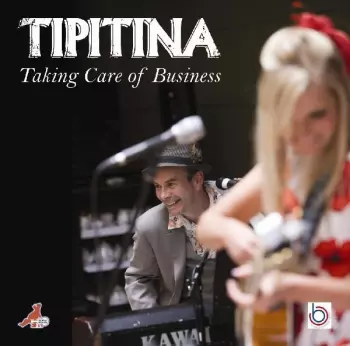 Tipitina: Taking Care Of Business