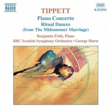 Album BBC Scottish Symphony Orchestra: Piano Concerto • Ritual Dances (From The Midsummer Marriage)