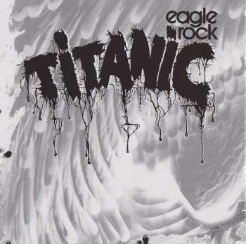 CD Titanic: Eagle Rock