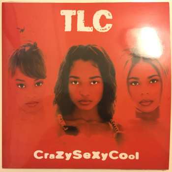2LP TLC: CrazySexyCool
