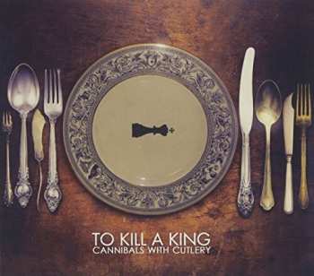 Album To Kill A King: Cannibals With Cutlery