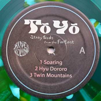 LP To Yo: Stray Birds From The Far East