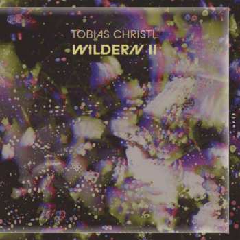 Album Tobias Christl: Wildern Ii