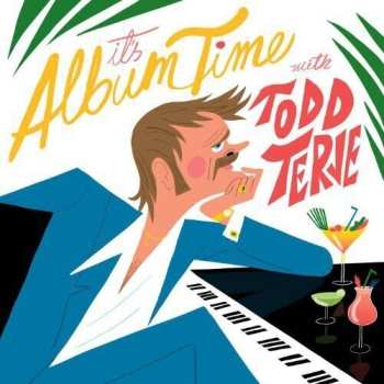 2LP Todd Terje: It's Album Time