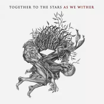 As We Wither 