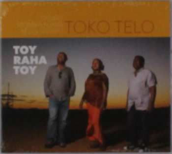 Album Toko Telo: Toy Raha Roy