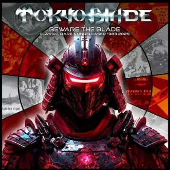 Tokyo Blade: Beware The Blade: Classic Rare & Unreleased 83