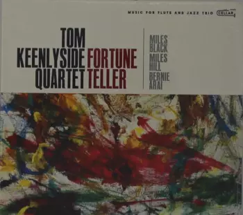 Tom Keenlyside Quartet: Fortune Teller