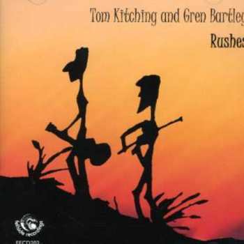 Album Tom Kitching: Rushes