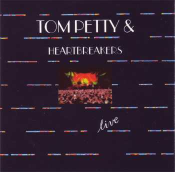 Album Tom Petty And The Heartbreakers: Live In Oakland, Californien 24.11.1991