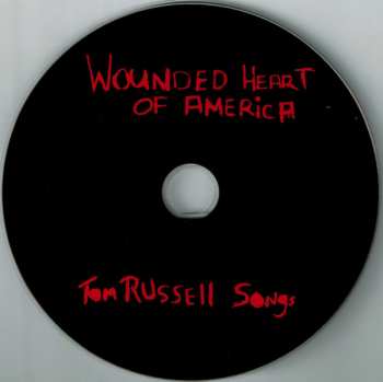CD Various: Wounded Heart Of America (Tom Russell Songs)