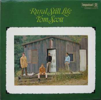 LP Tom Scott: Rural Still Life
