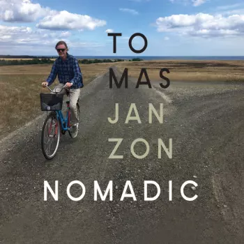 Tomas Janzon: Nomadic