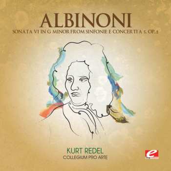 Album Tomaso Albinoni: Sonata Vi G Minor From Sinfonie Concerti 5
