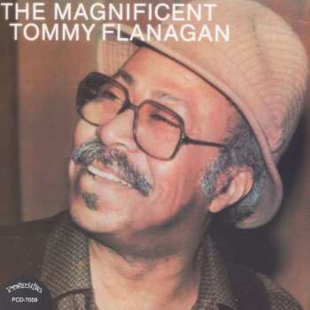 CD Tommy Flanagan: The Magnificent