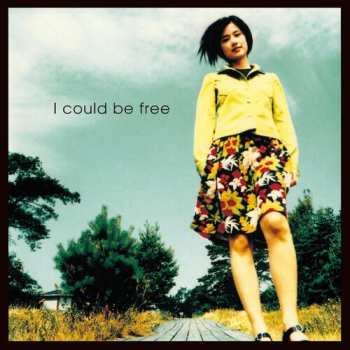 LP Tomoyo Harada: I Could Be Free