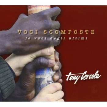 Album Tony Cercola: Voci Scomposte