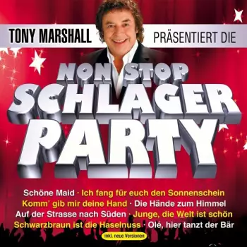 Präsentiert Die Nonstop Schlager Party