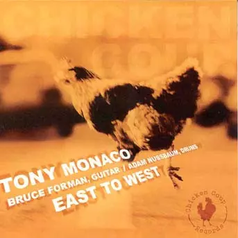 Tony Monaco: East To West