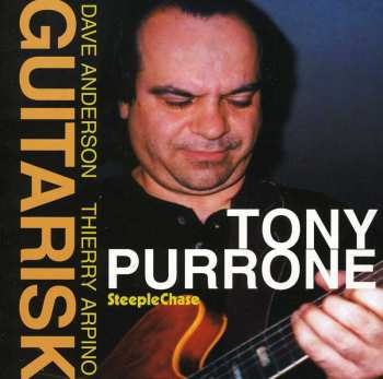 Album Tony Purrone: Guitarisk