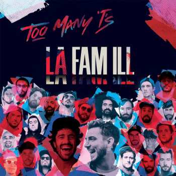LP Too Many T's: La Fam Ill LTD
