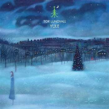 LP Tor Lundvall: Yule LTD | CLR