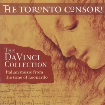 Toronto Consort: The Da Vinci Collection