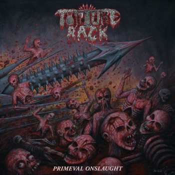 LP Torture Rack: Primeval Onslaught CLR | LTD
