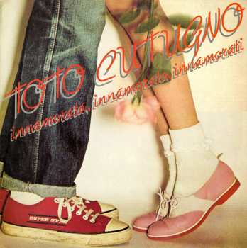 Album Toto Cutugno: Innamorata, Innamorato, Innamorati
