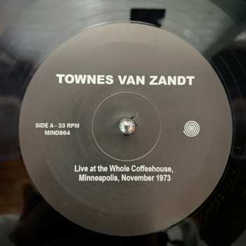 LP Townes Van Zandt: Live At The Whole Coffeehouse, Minneapolis, November 1973 LTD