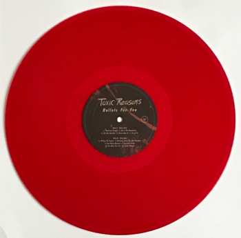 LP Toxic Reasons: Bullets For You