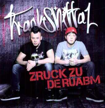Album Trackshittaz: Zruck Zu De Ruabm
