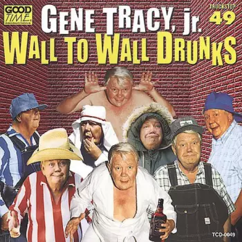 Wall To Wall Drunks