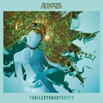 LP Trailer Trash Tracys: Althaea LTD | CLR