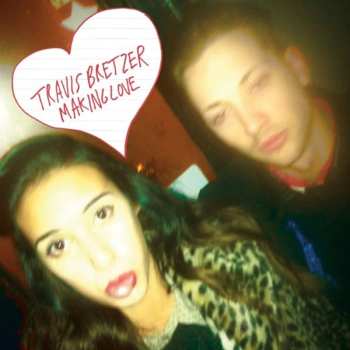 Album Travis Bretzer: Making Love